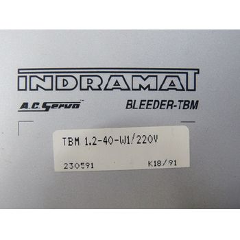 Indramat TBM 1.2-40-W1 / 220V A.C. Servo Bleeder TBM
