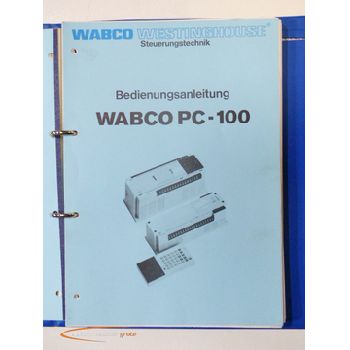 Wabco User's Guide for PC-20MW / PC-20 ZE-4, PC-206 A-E, PC-100