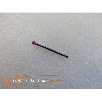 Probe / stylus round, ball ruby Ø approx. 2.5 mm, length approx. 27.2 mm, manufacturer unknown -unused-
