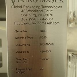 VikingMasek #S250, with Markem printer, VFF accessories, Serial #3463, #3221-1